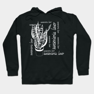 Sansevieria lover Hoodie